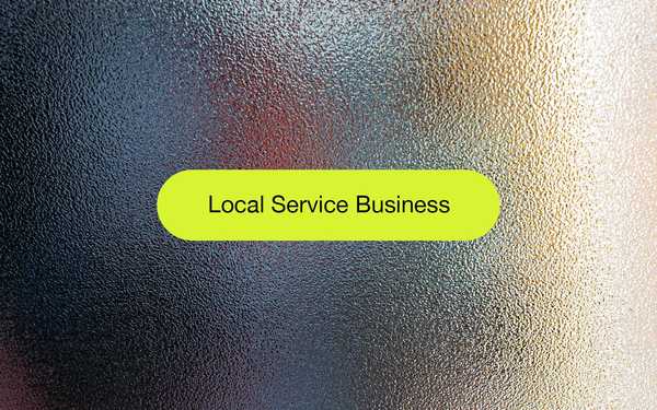 Lead Generation for a Local Service Business